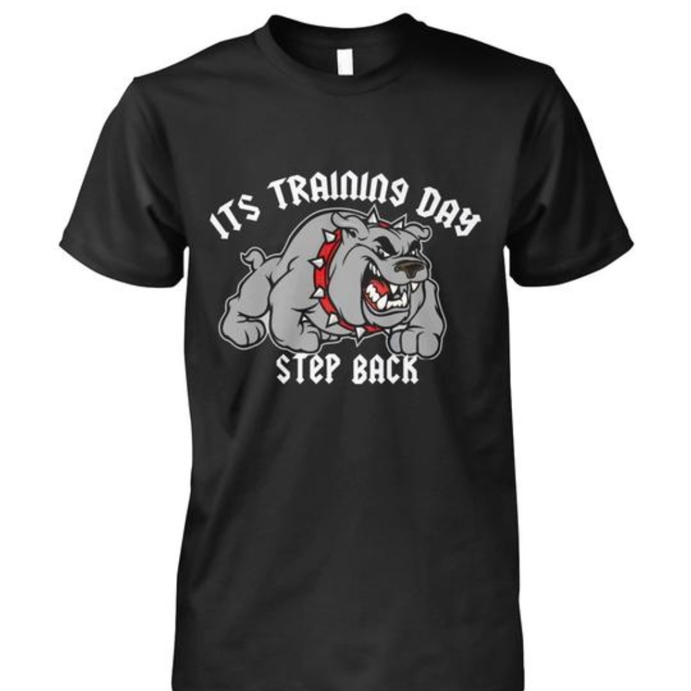 Its Training Day T-Shirt #809988